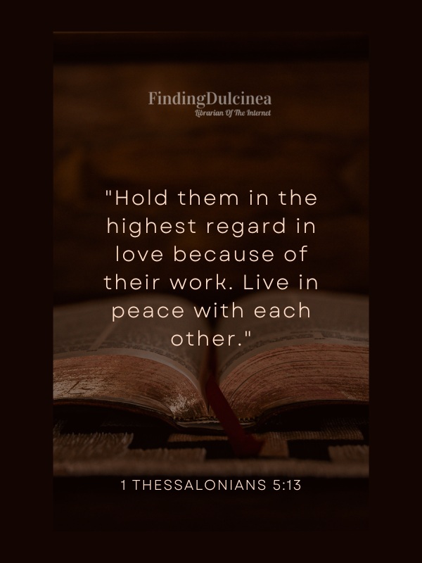 1 Thessalonians 5:13 - Bible Verses About Peace