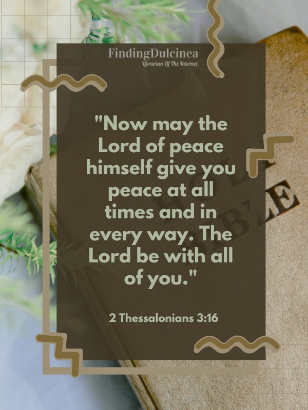 2 Thessalonians 3:16 - Bible Verses About Healing Sickness