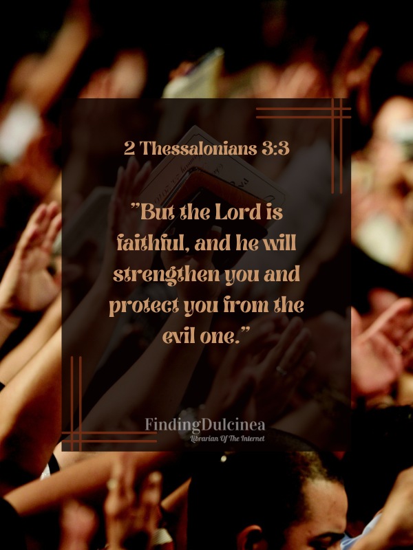 2 Thessalonians 3:3 - Bible Verses About Prayer