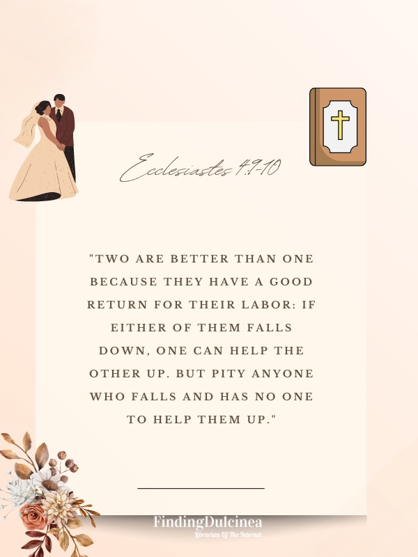 Ecclesiastes 4:9-10 - Bible Verses About Marriage