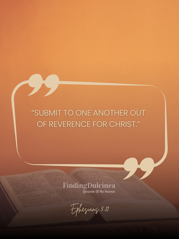 Ephesians 5:21 - Bible Verses About Life