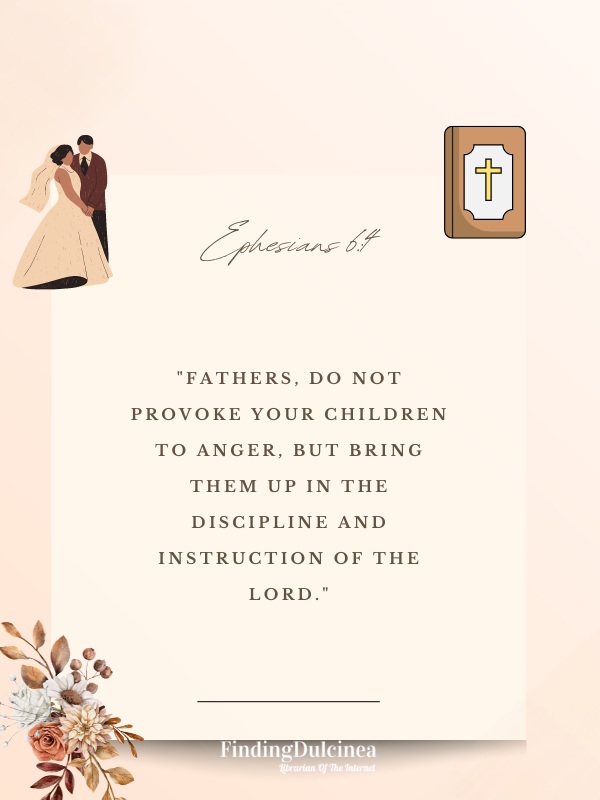 Ephesians 6:4 - Bible Verses About Marriage