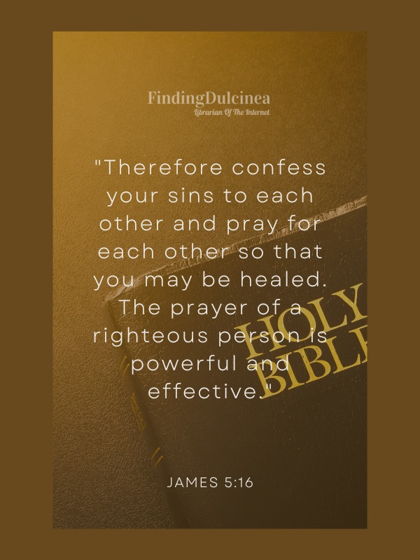 James 5:16 - Bible Verses About Peace