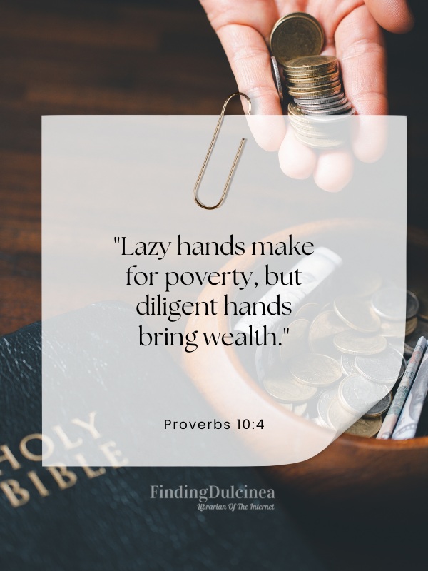 Proverbs 10:4 - Bible Verses About Money