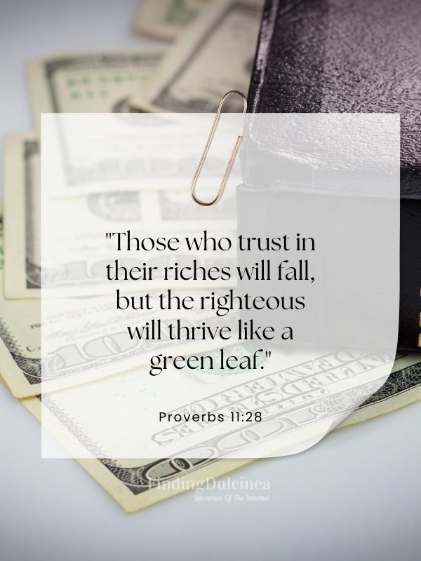 Proverbs 11:28 - Bible Verses About Money 