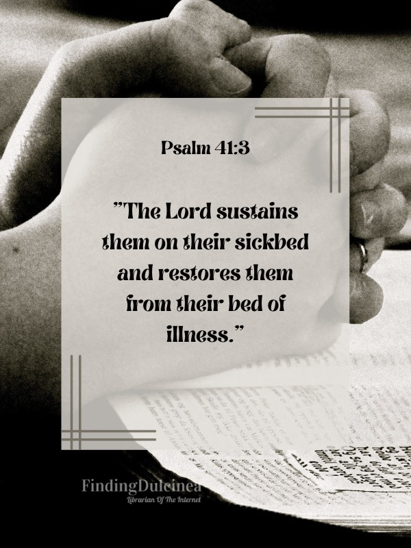 Psalm 41:3 - Bible Verses About Prayer