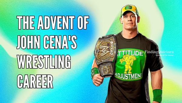The Advent of John Cena's Wrestling Career
