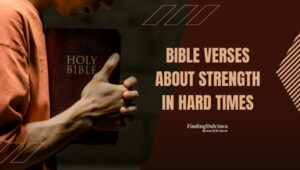 Bible Verses about Strength in Hard Times [Balm for the Broken]