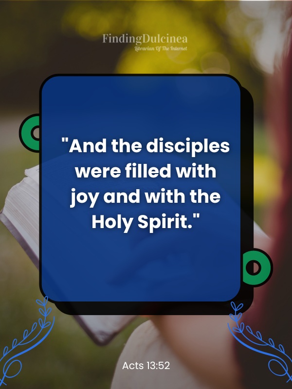Acts 13:52 - Bible Verses About Happiness