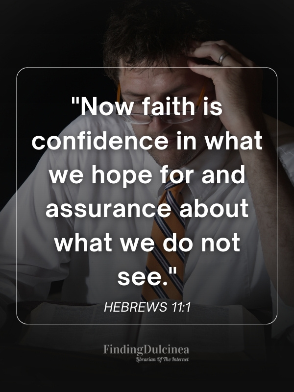 Hebrews 11:1 - Bible verses about fear