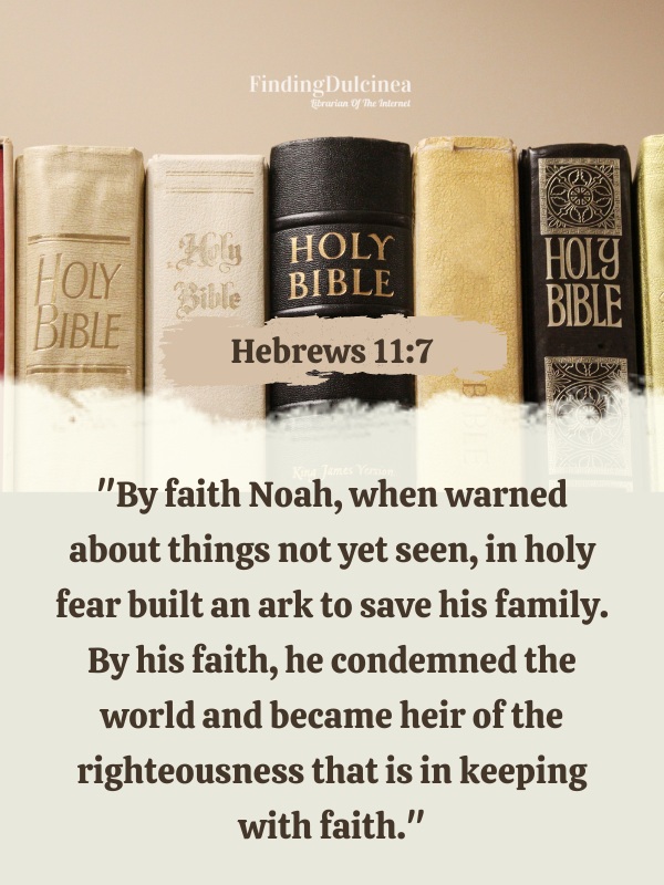 Hebrews 11:7 - Bible Verses About Faith