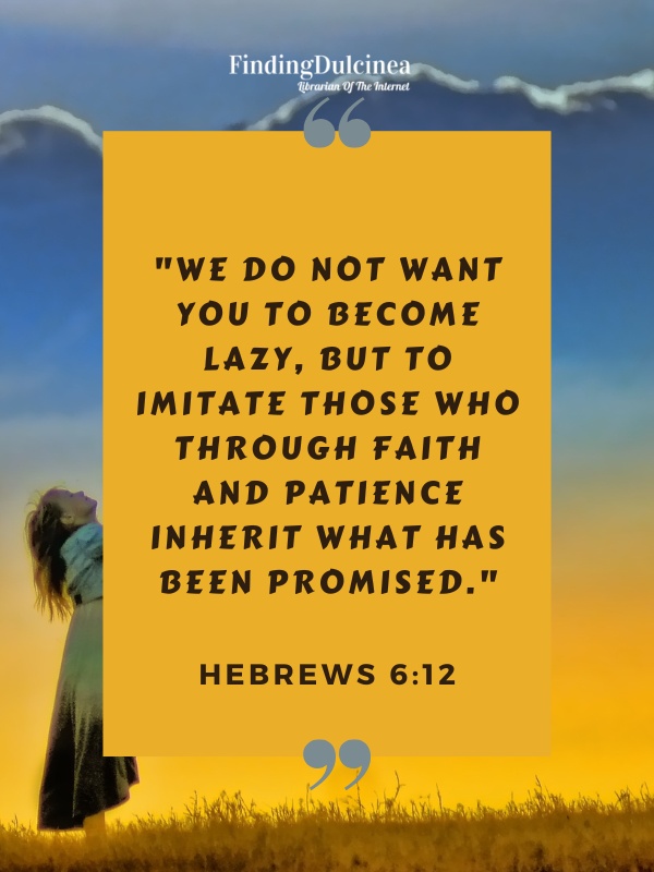 Hebrews 6:12 - Bible Verses About Trusting God