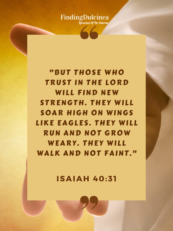 Isaiah 40:31 - Bible Verses About Trusting God
