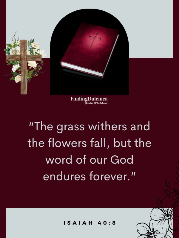 Isaiah 40:8 - Bible Verses About Flowers