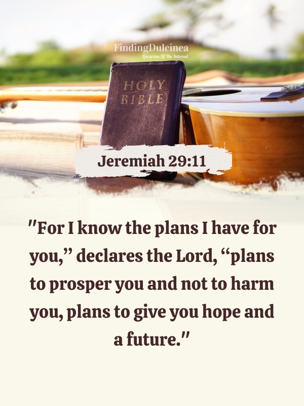 Jeremiah 29:11 - Bible Verses About Faith
