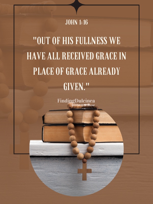 John 1:16 - Bible Verses About Grace
