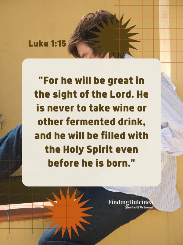 Luke 1:15 - Bible Verses About Abortion