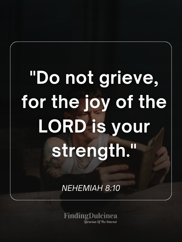 Nehemiah 8:10 - Bible verses about fear