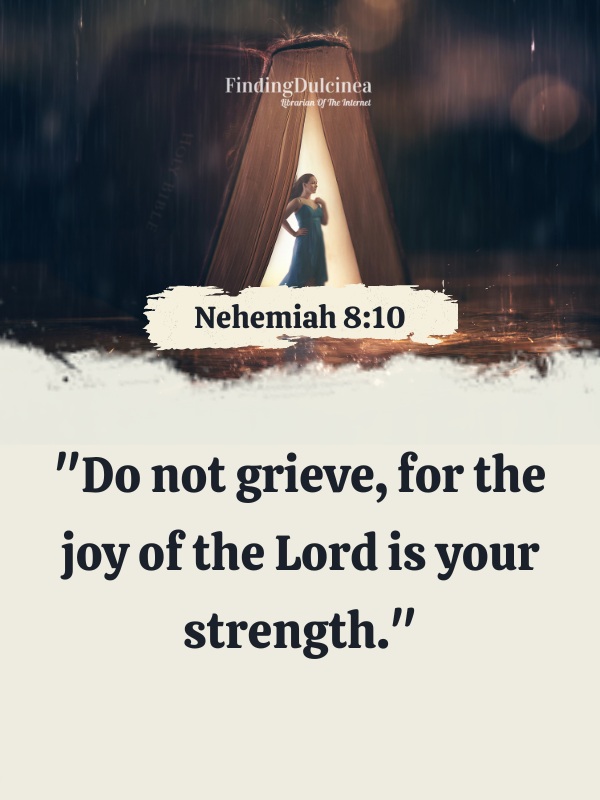 Nehemiah 8:10 - Bible Verses About Faith