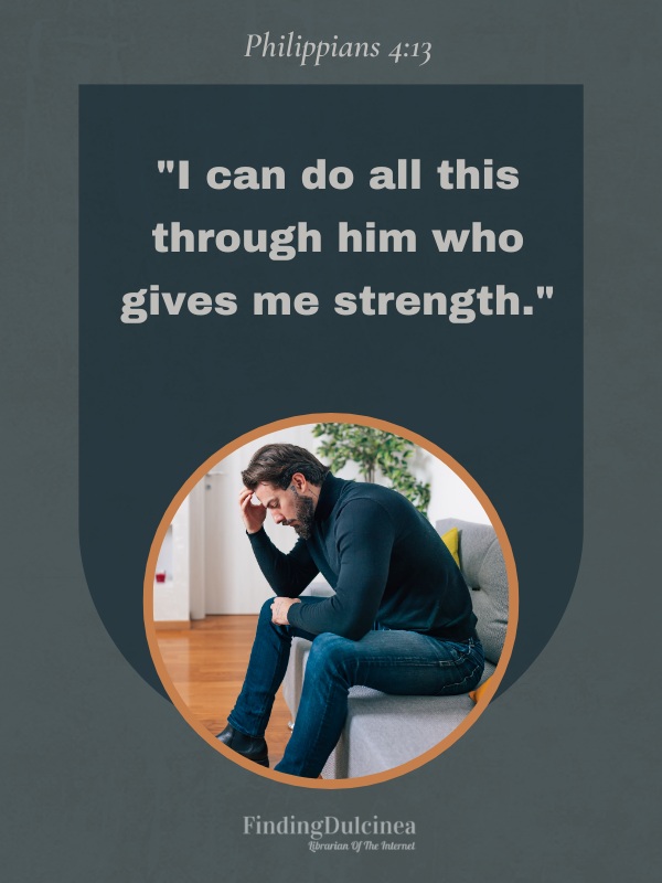 Philippians 4:13 - Bible Verses about Depression