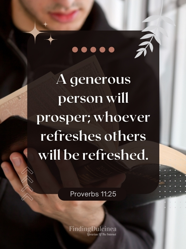 Proverbs 11:25 - Bible Verses About Joy