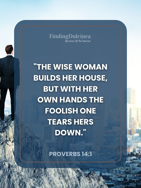 Proverbs 14:1 - Bible Verses About Leadership