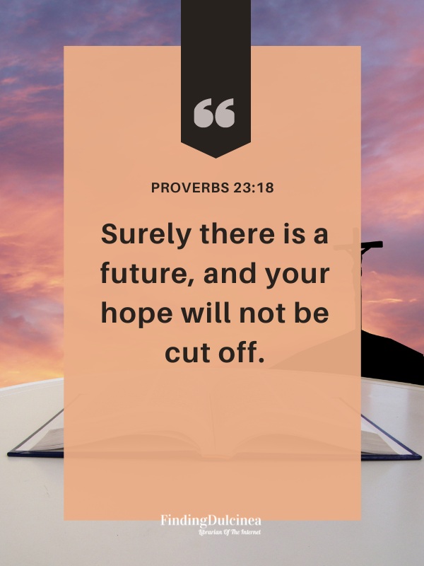 Proverbs 23:18 - Bible Verses About Confidence
