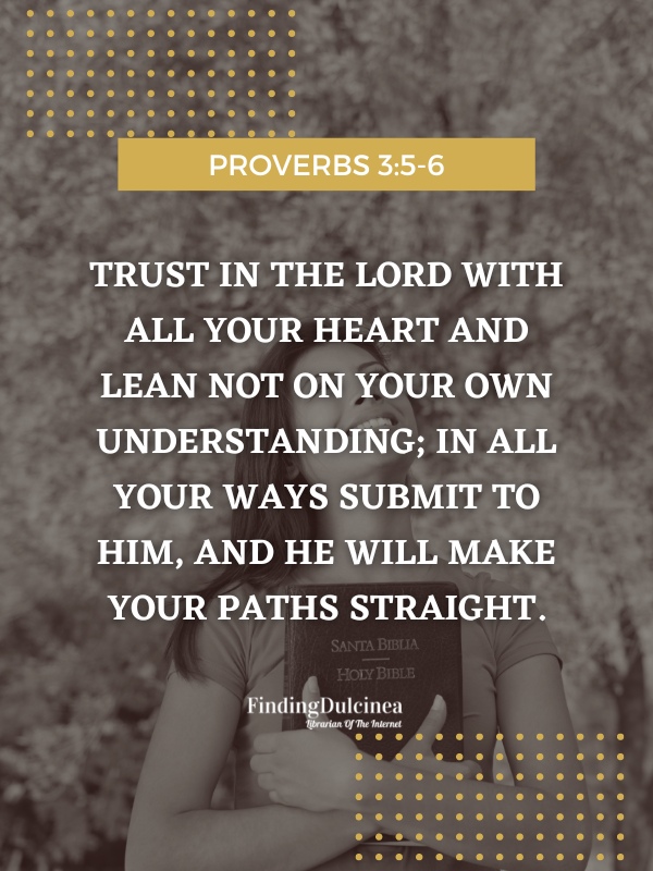 Proverbs 3:5 - Bible Verses About Encouraging