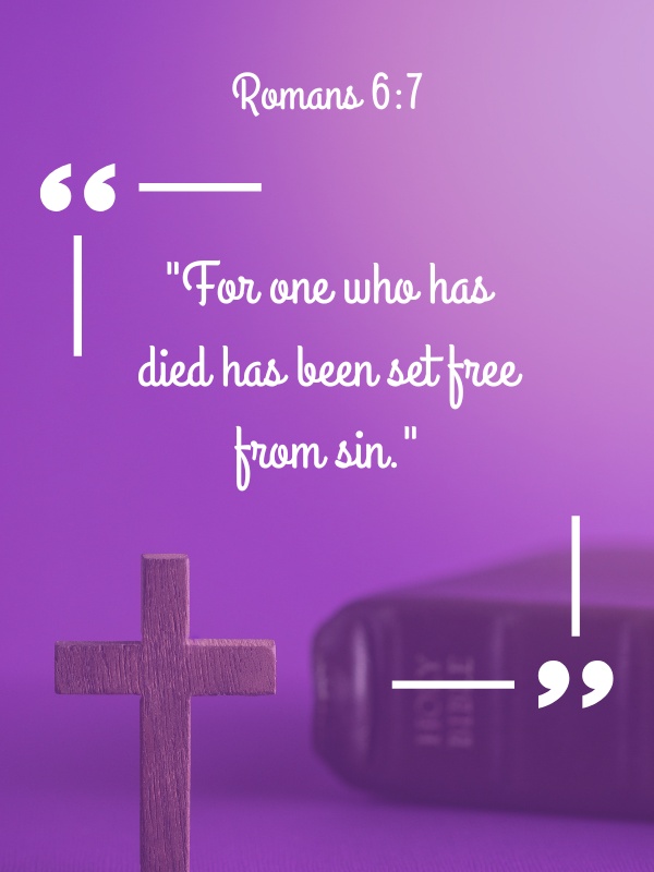 Romans 6:7 - Bible Verses About Death