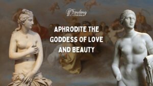 Who was Aphrodite?