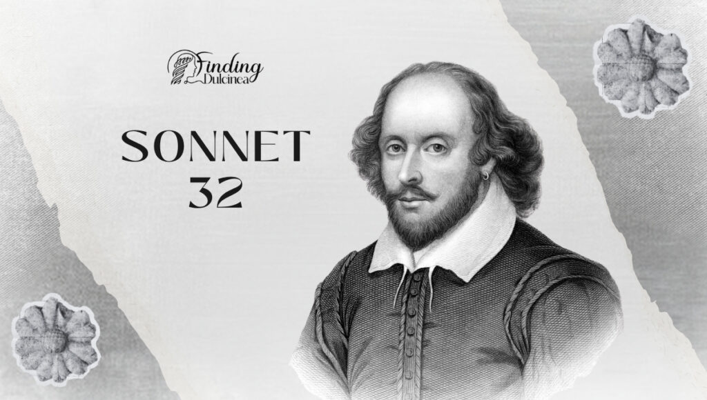 Shakespeare's SONNET 32