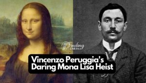 Who Was Vincenzo Peruggia? How Did He Stole The Mona Lisa?