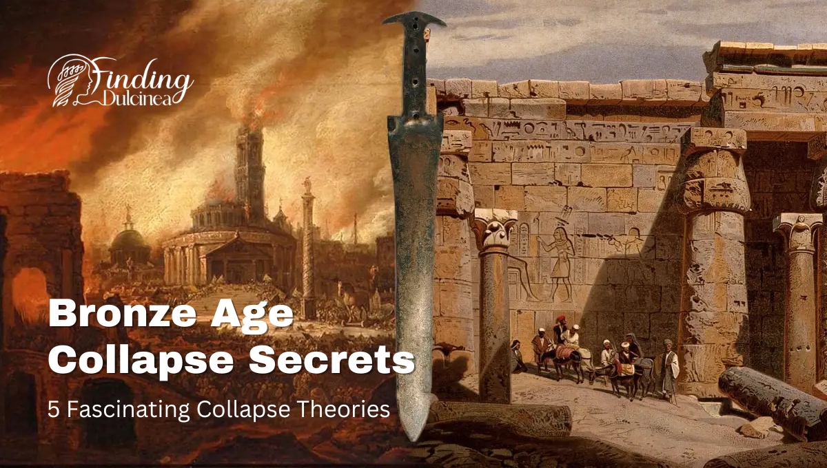 Bronze Age Collapse Secrets 5 Fascinating Collapse Theories