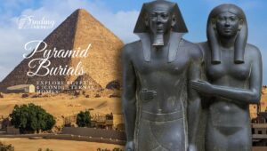 Who Are Buried Inside The Pyramids of Egypt?
