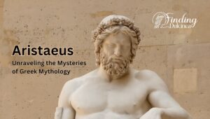 Tale Of Aristaeus - Greek Deity Of Arts and Agriculture