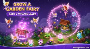 Grow a Garden Fairy Part 2 Update Leaks (March 2026)